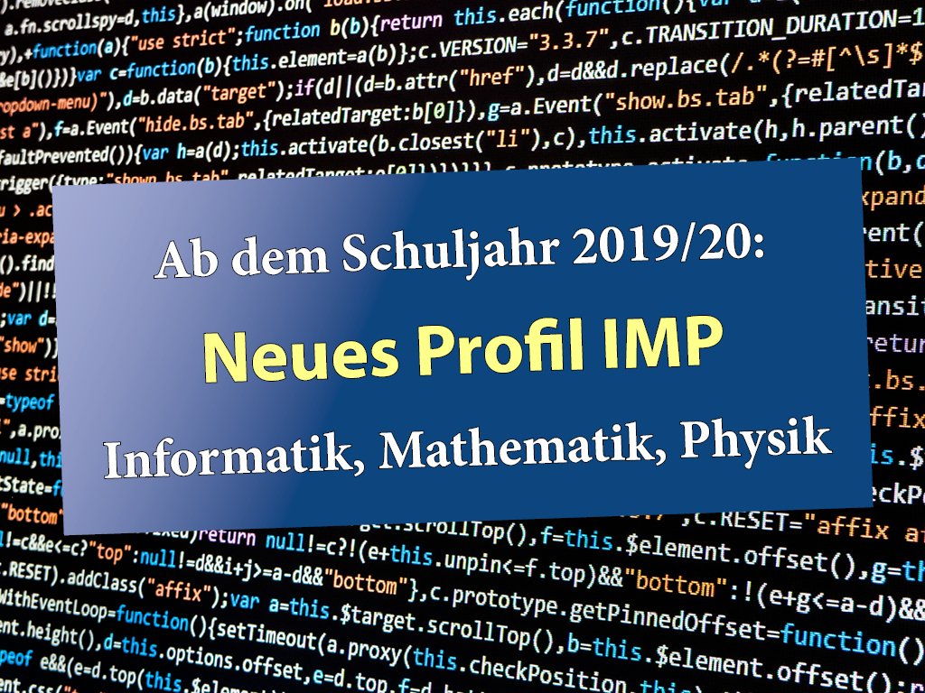 Friedrich-Ebert-Gymnasium Sandhausen: Neues Profil "IMP" - Informatik, Mathe, Physik