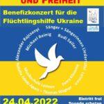 Benefizkonzert zugunsten von Flüchtlingen aus der Ukraine am 24. April