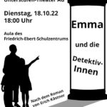 Unterstufen-Theater am 18.10.2022:  „Emma und die DetektivInnen“