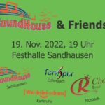 Großes Konzert von „SoundHouse & friends“ am Samstag, 19.11.22 in Sandhausen