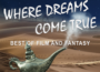 FEG präsentiert: „Where the dreams come true – Best of film and Fantasy“