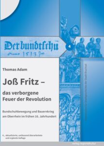 Buchcover von Thomas Adams Biografie über Joß Fritz, 4. Auflage.