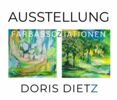 Ausstellung „Farbassoziationen“ von Doris Dietz – Vernissage am 30. April