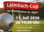 Leimbach-Cup 2026: Spannender Ü32-Fußball beim FC Badenia St. Ilgen