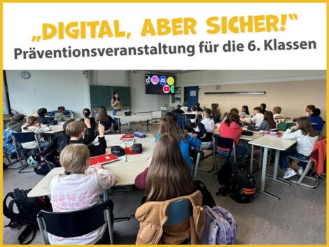 Workshop „Digital – aber sicher“ in den 6. Klassen des Friedrich-Ebert-Gymnasiums