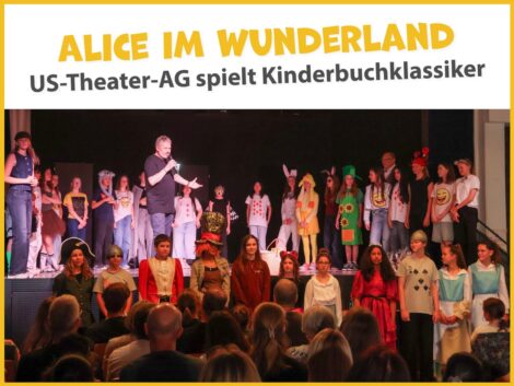 US-Theater-AG des Fr.-Ebert-Gymnasiums spielte „Alice im Wunderland“